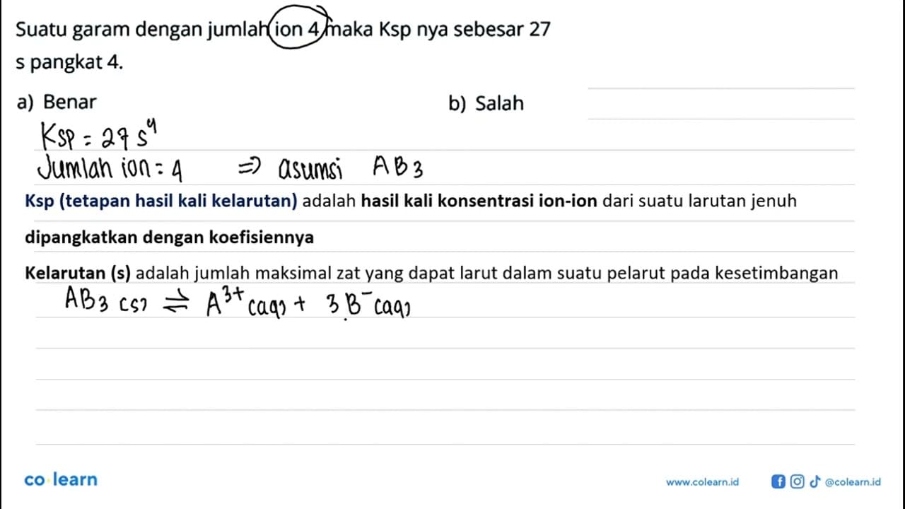 Suatu garam dengan jumlah ion 4 maka Ksp nya sebesar 27 s