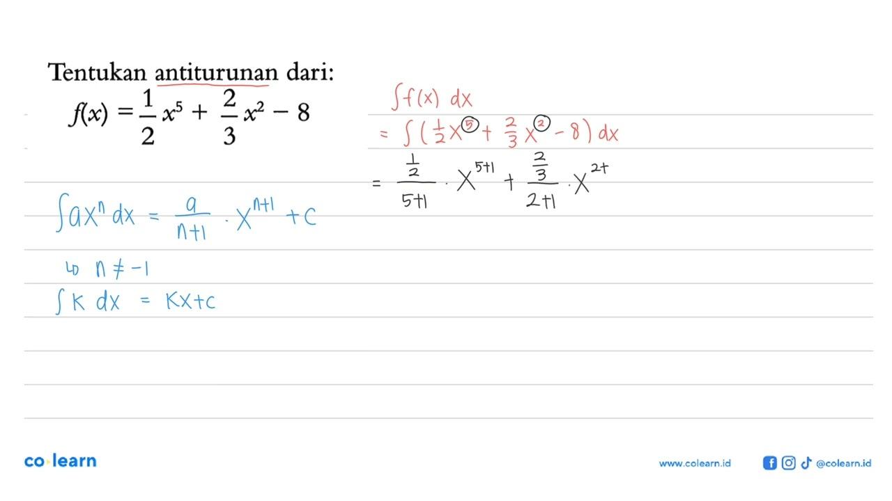 Tentukan antiturunan dari:f(x)=1/2 x^5+2/3 x^2-8