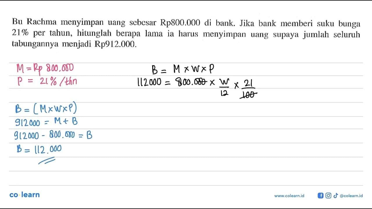 Bu Rachma menyimpan uang sebesar Rp800.000 di bank. Jika