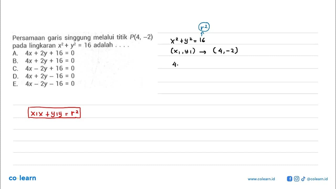 Persamaan garis singgung melalui titik P(4,-2) pada