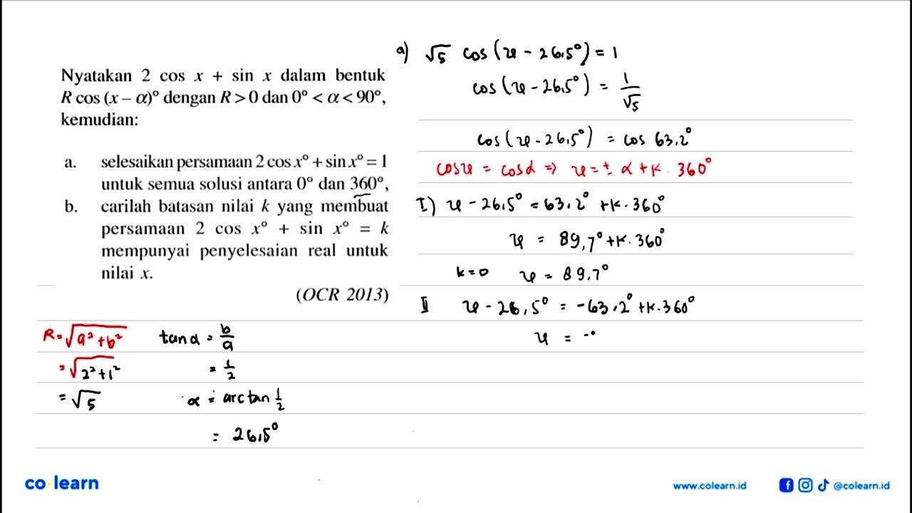 Nyatakan 2 cos x + sin x dalam bentuk R cos (x-alpha)