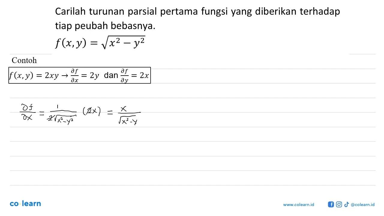 Carilah turunan parsial pertama fungsi yang diberikan