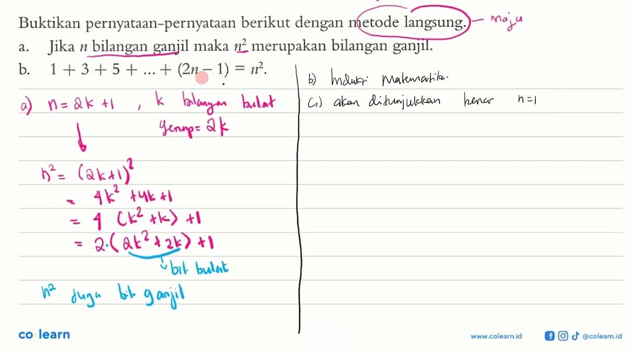 Buktikan pernyataan-pernyataan berikut dengan metode