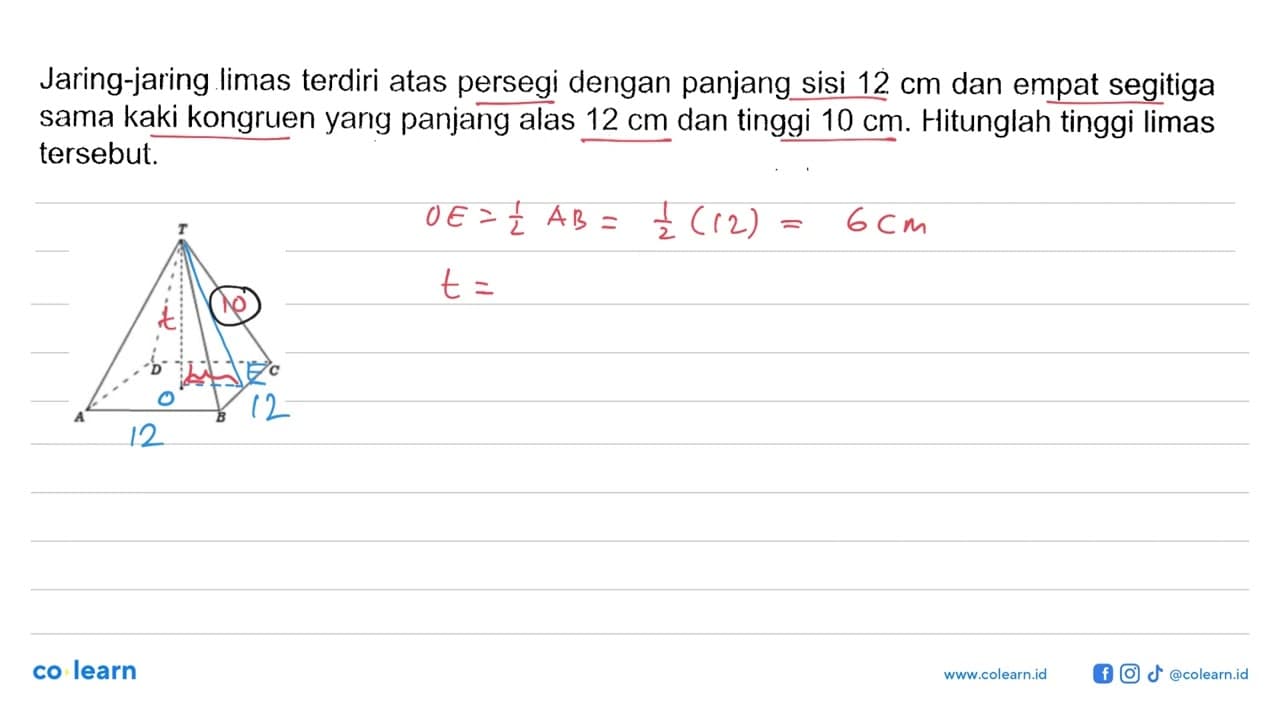 Jaring-jaring limas terdiri atas persegi dengan panjang