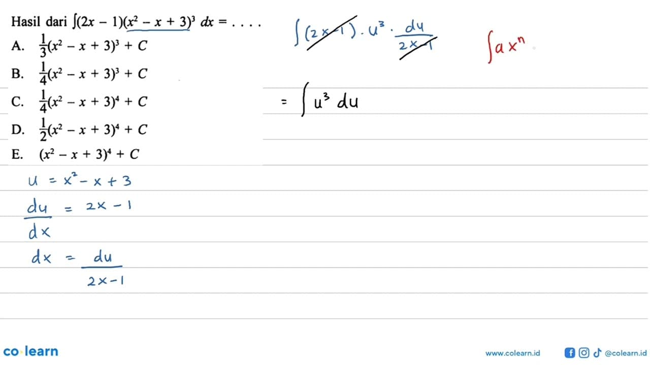 Hasil dari integral (2x-1)(x^2-x+3)^3 dx=...