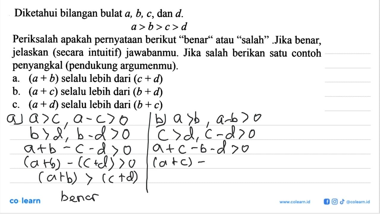 Diketahui bilangan bulat a, b, c, dan d. a >b>c>d