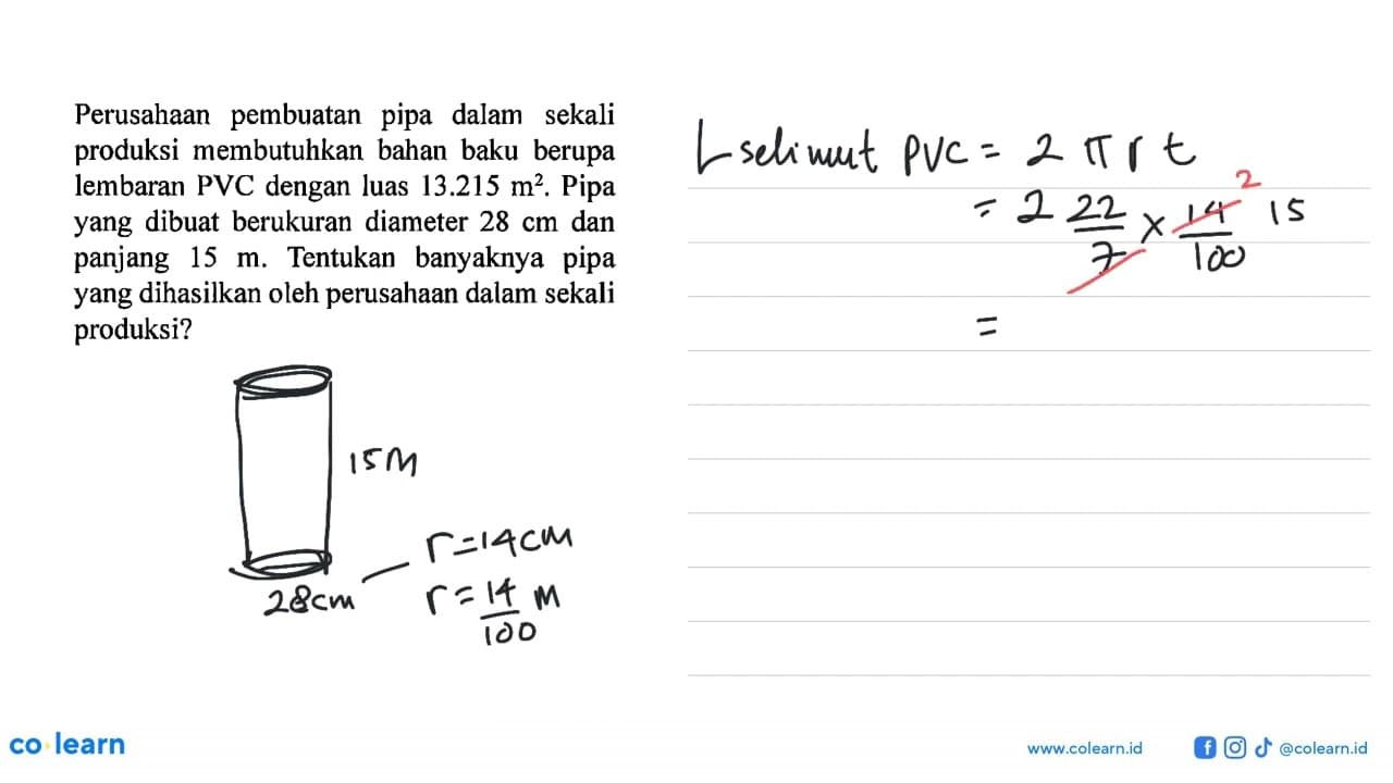 Perusahaan pembuatan pipa dalam sekali produksi membutuhkan