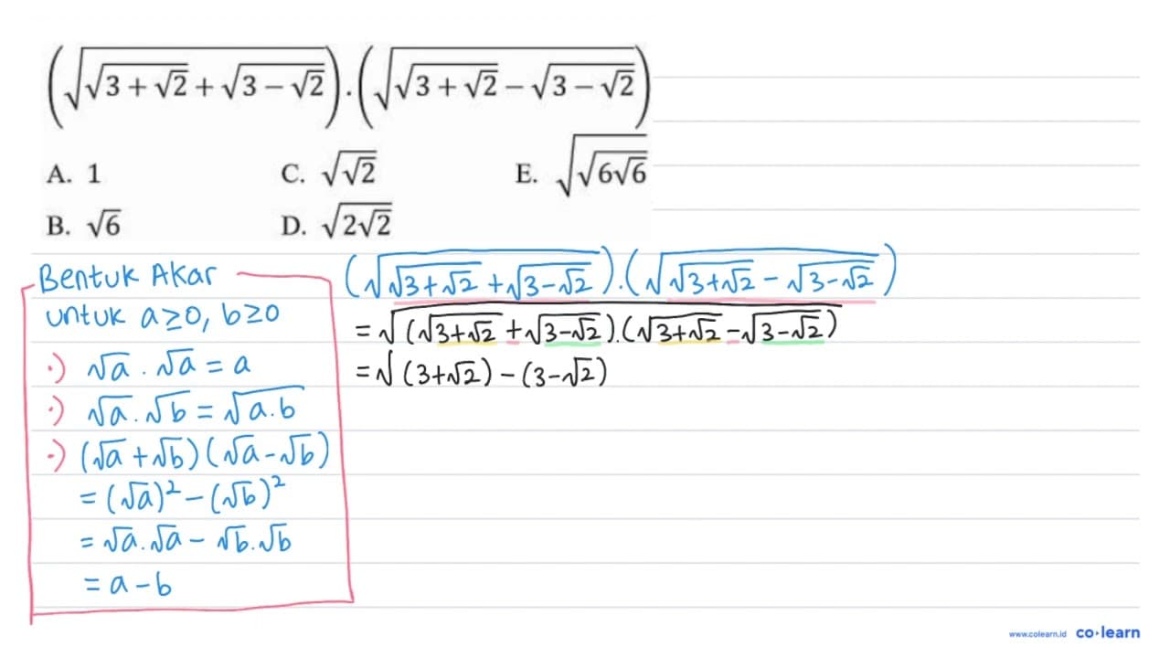 (akar(akar(3+akar(2))+akar(3-akar(2))))