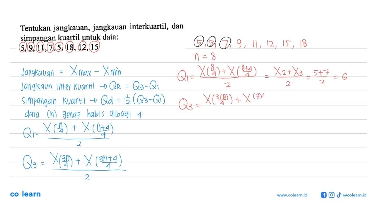 Tentukan jangkauan, jangkauan interkuartil, dan simpangan