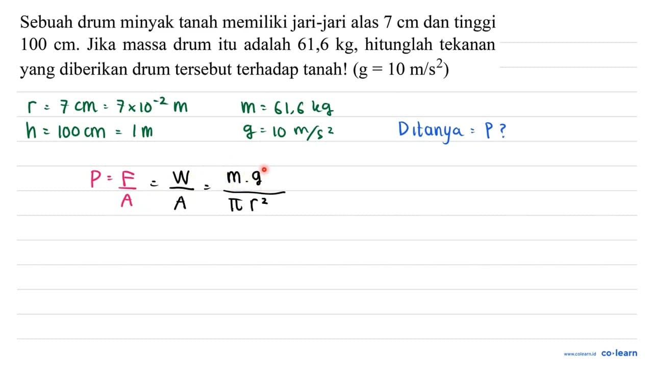 Sebuah drum minyak tanah memiliki jari-jari alas 7 cm dan