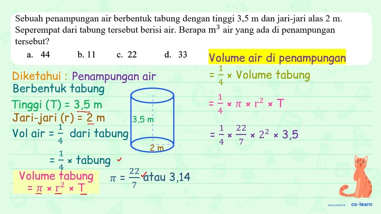 Sebuah penampungan air berbentuk tabung dengan tinggi 3,5 m