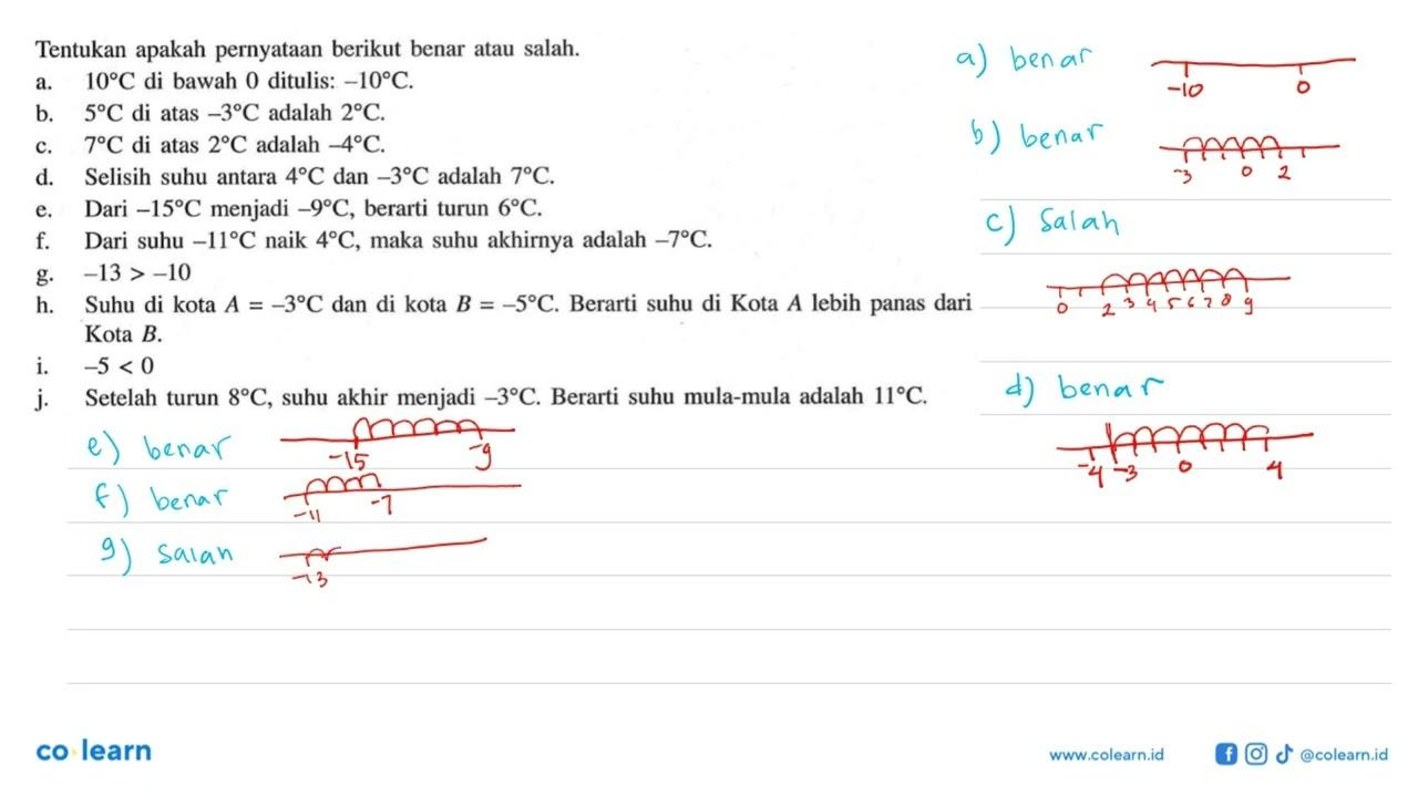 Tentukan apakah pernyataan berikut benar atau salah. a. 10