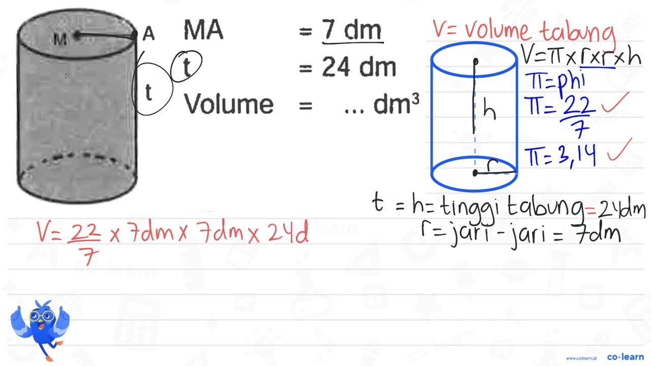 M A t MA = 7 dm t = 24 dm Volume = ... dm^3