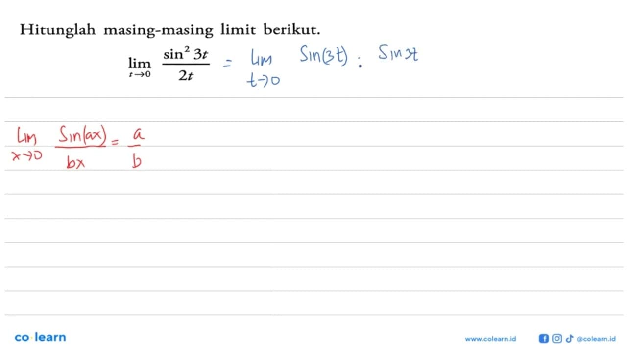 Hitunglah masing-masing limit berikut. lim t->0