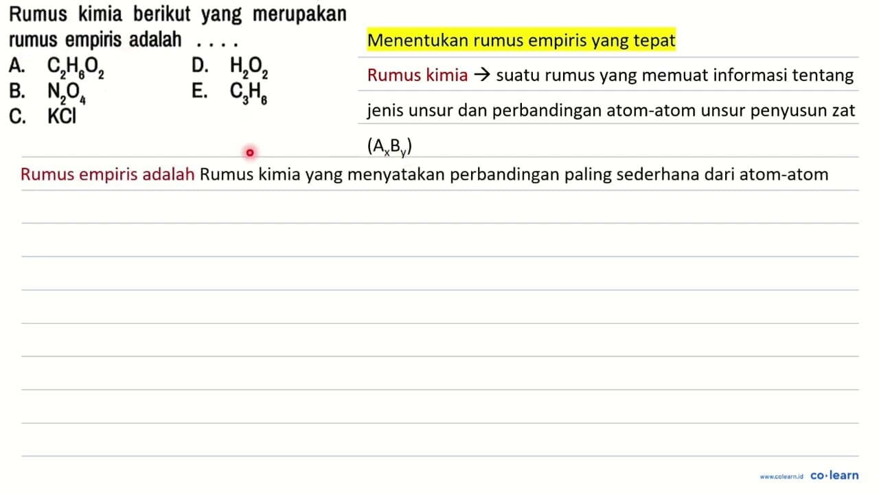 Rumus kimia berikut yang merupakan rumus empiris adalah