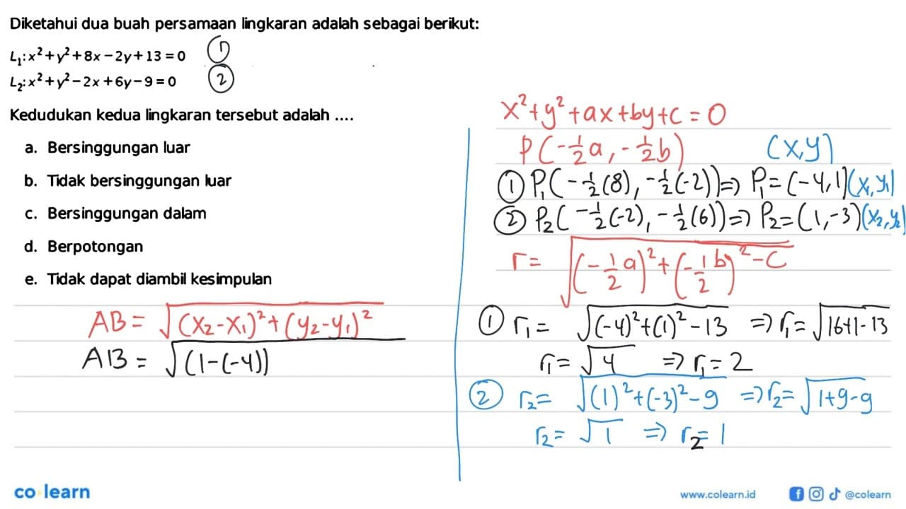 Diketahui dua buah persamaan lingkaran adalah sebagai