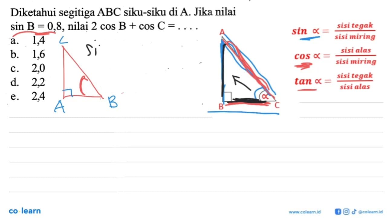 Diketahui segitiga ABC siku-siku di A. Jika nilai sin