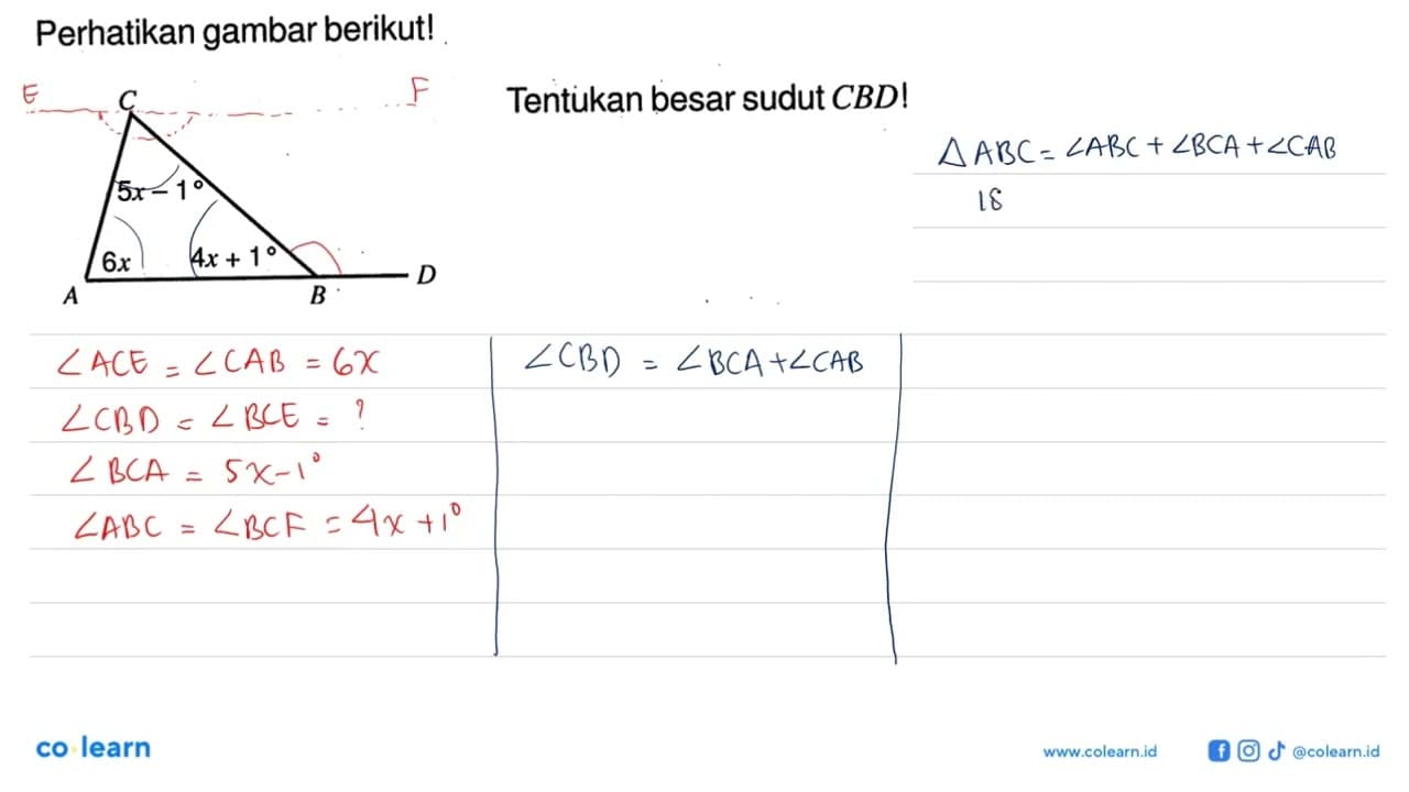 Perhatikan gambar berikut! A B C D (5x-1) 6x (4x+1)Tentukan