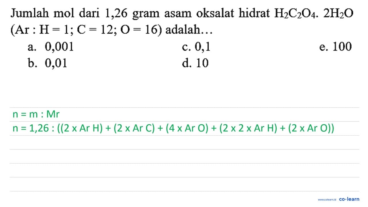 Jumlah mol dari 1,26 gram asam oksalat hidrat H_(2) C_(2)