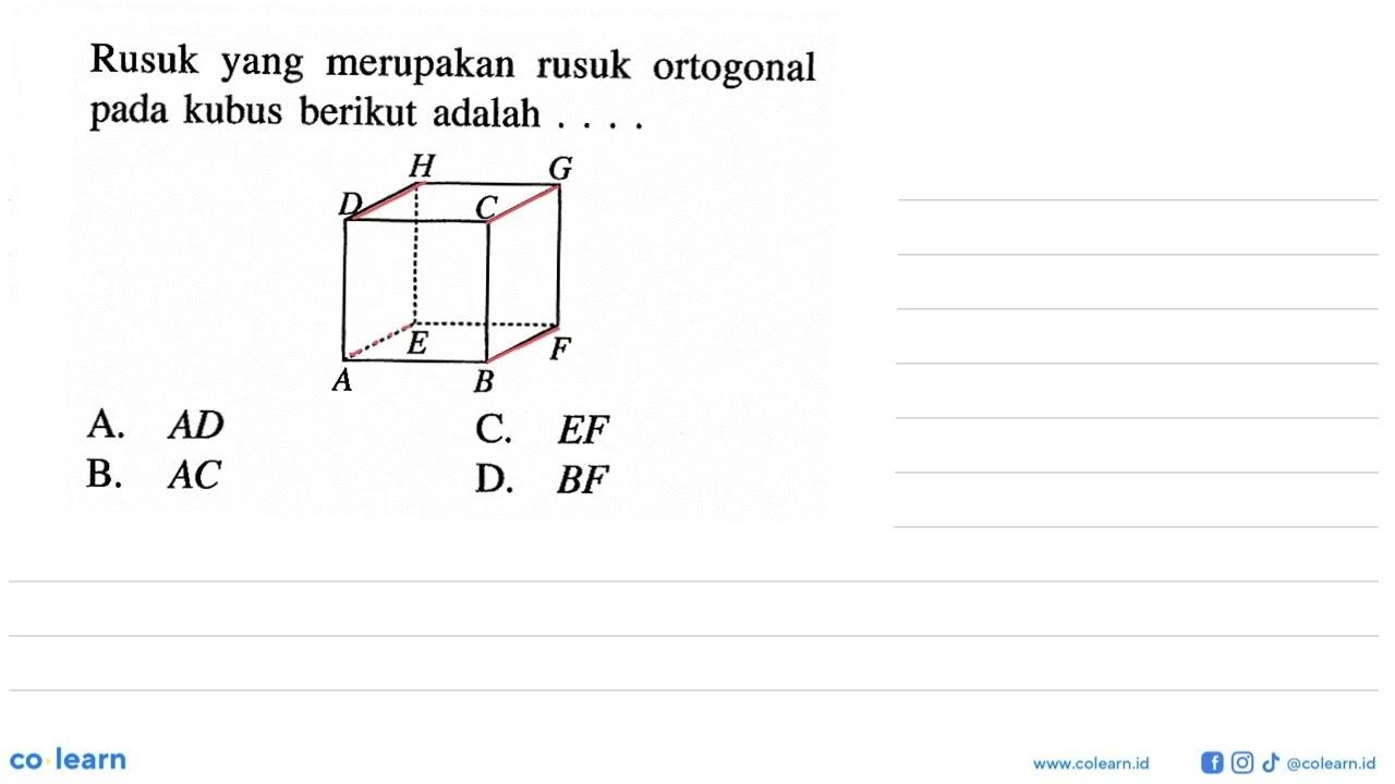 Rusuk yang merupakan rusuk ortogonal pada kubus berikut