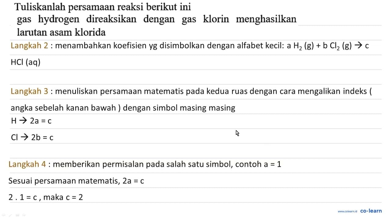 Tuliskanlah persamaan reaksi berikut ini gas hydrogen