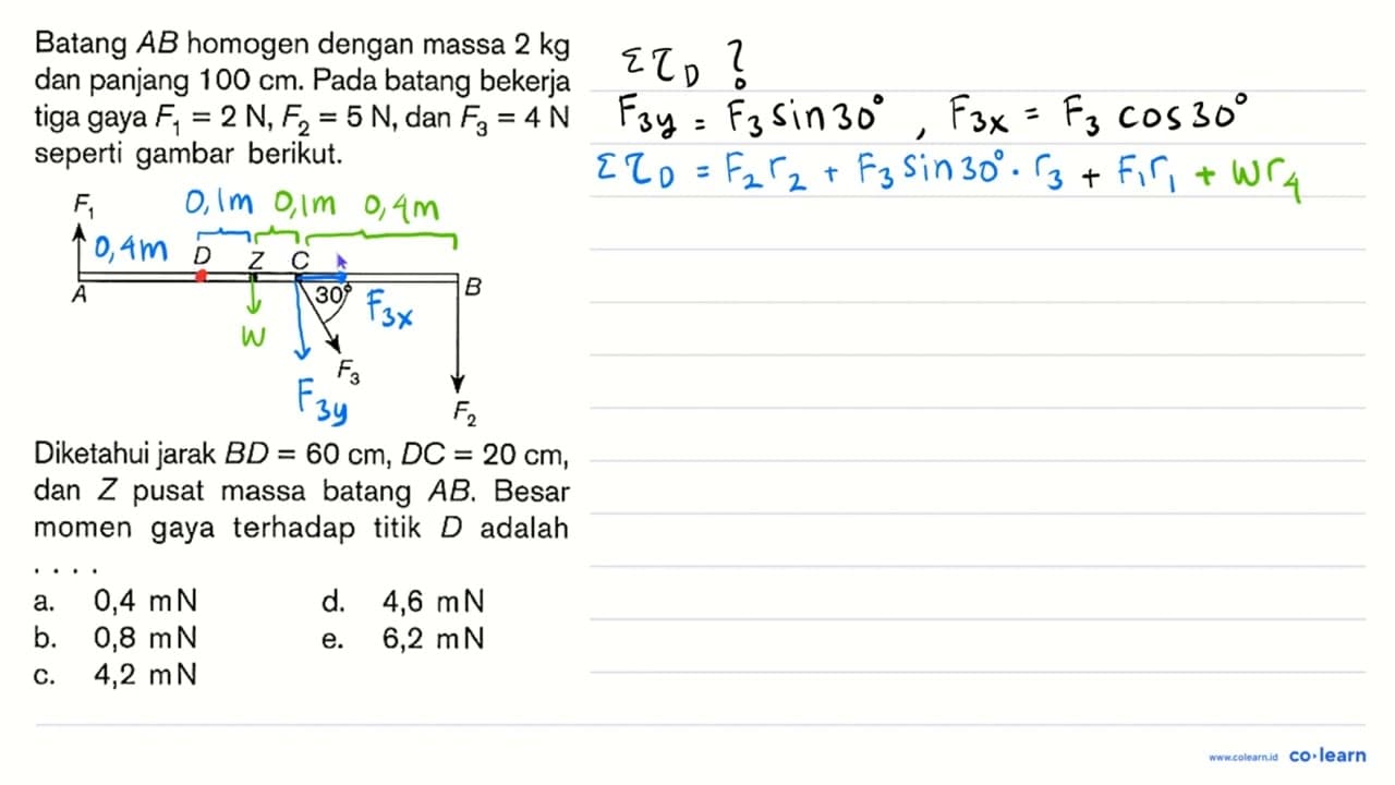 Batang AB homogen dengan massa 2 kg dan panjang 100 cm.