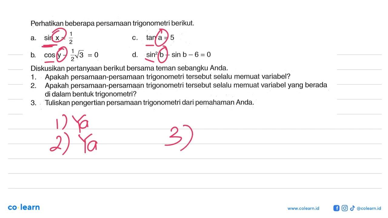 Perhatikan beberapa persamaan trigonometri berikut. a. sin