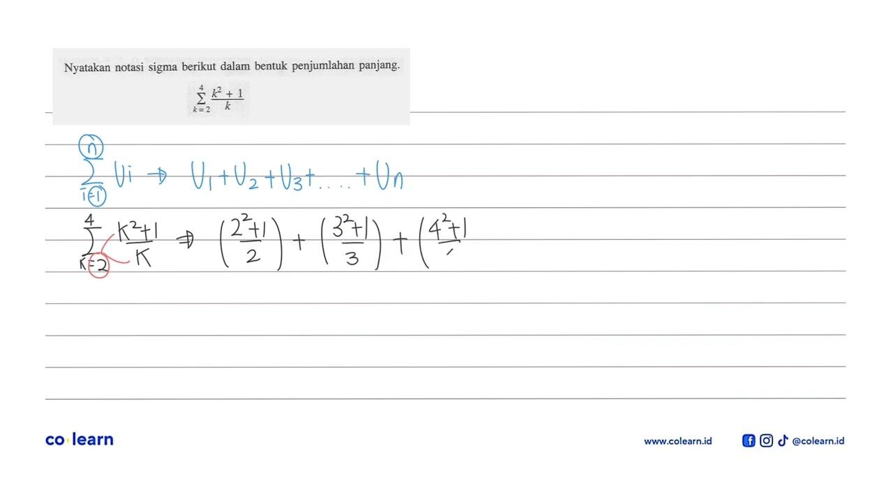 Nyatakan notasi sigma berikut dalam bentuk penjumlahan