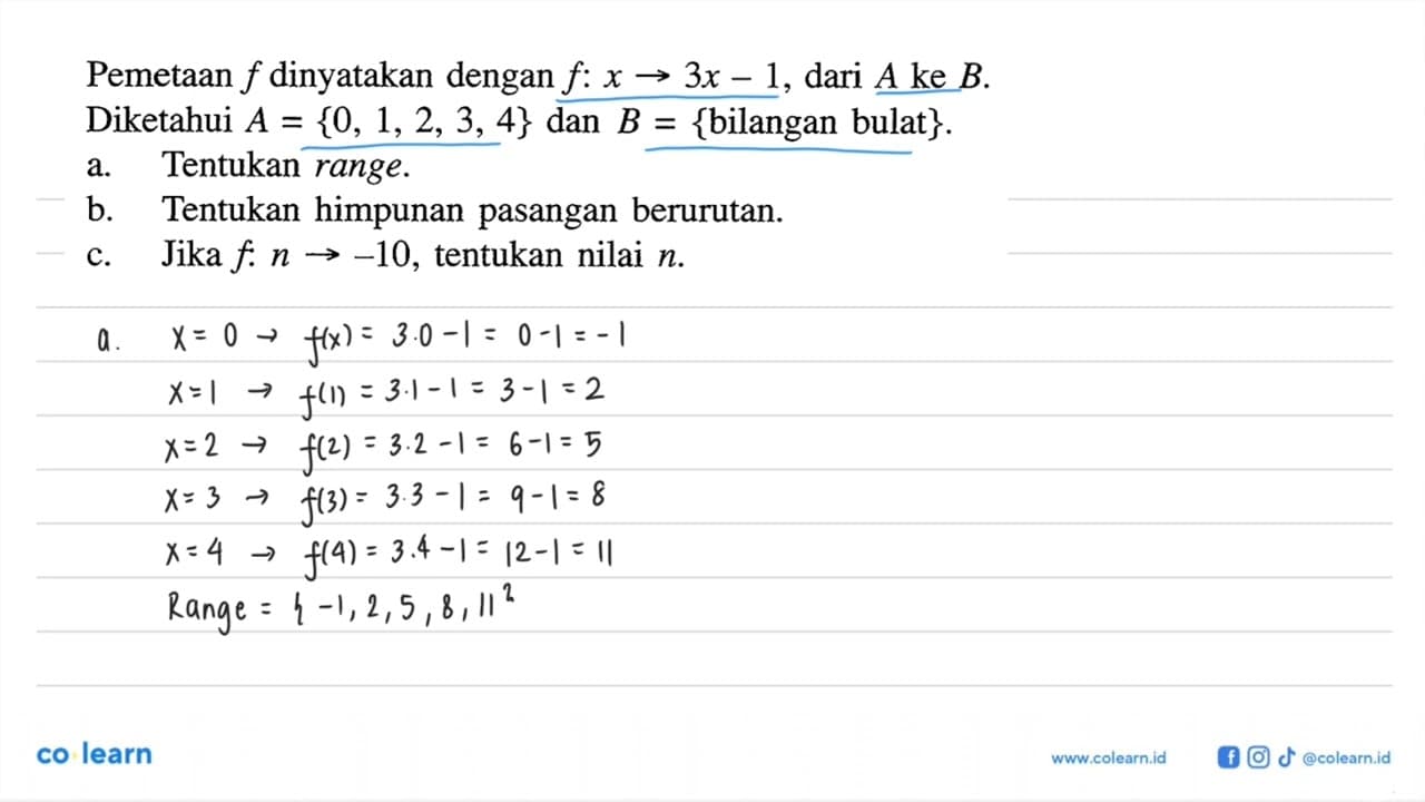 Pemetaan f dinyatakan dengan f:x->3x-1, dari A ke B.