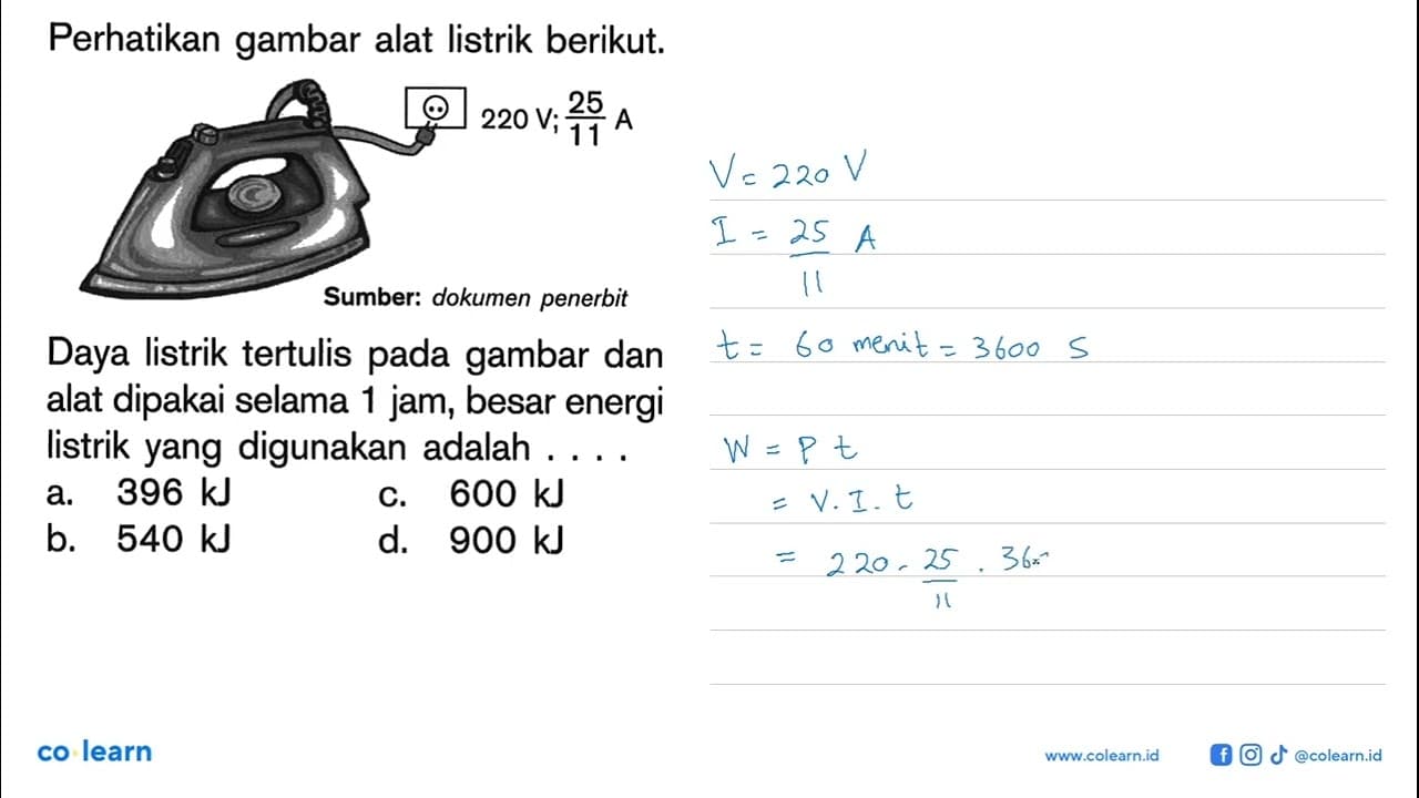 Perhatikan gambar alat listrik berikut. Daya listrik