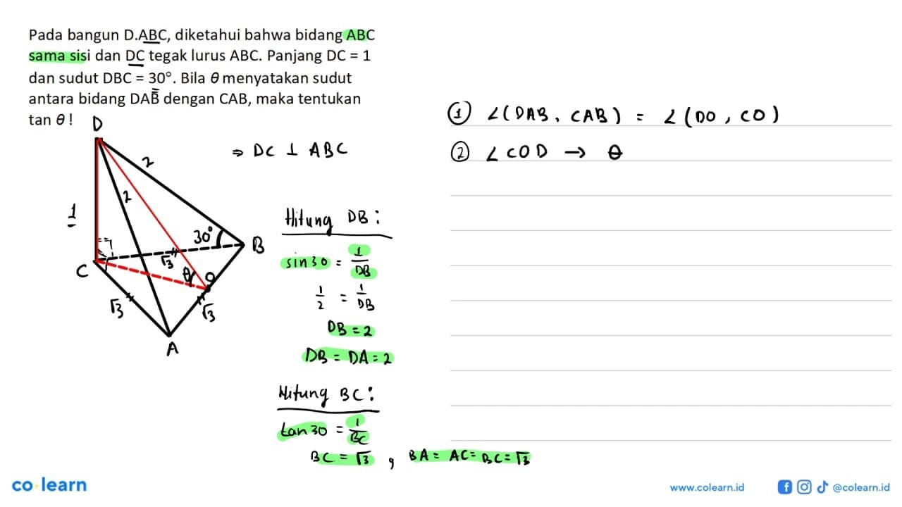 Pada bangun D.ABC, diketahui bahwa bidang ABC sama sisi dan