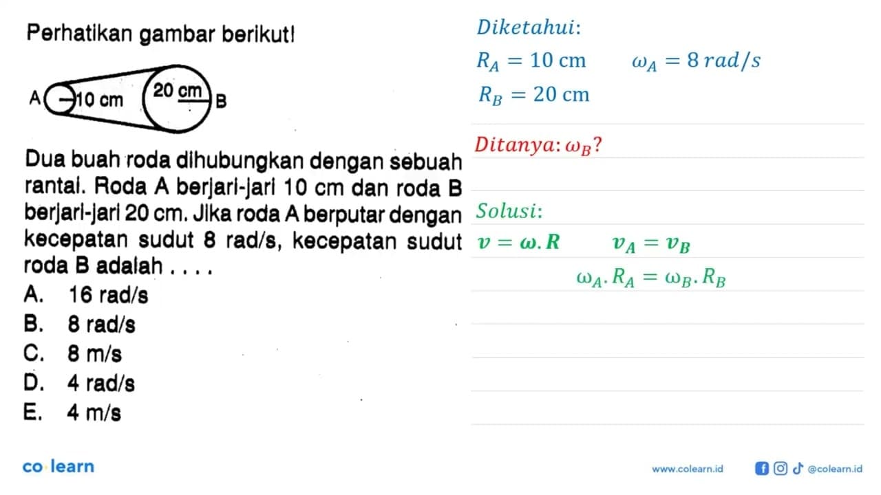 Perhatikan gambar berikut! Dua buah roda dihubungkan dengan