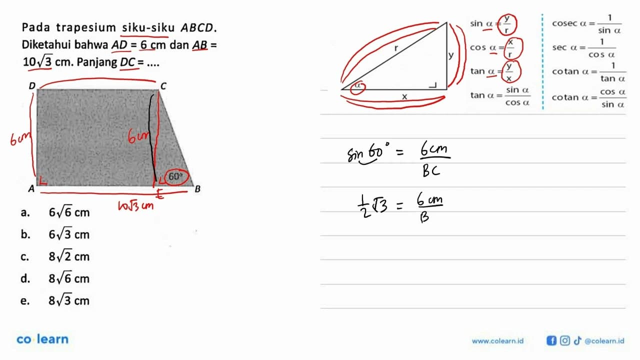 Pada trapesium siku-siku ABCD. Diketahui bahwa AD=6 cm dan