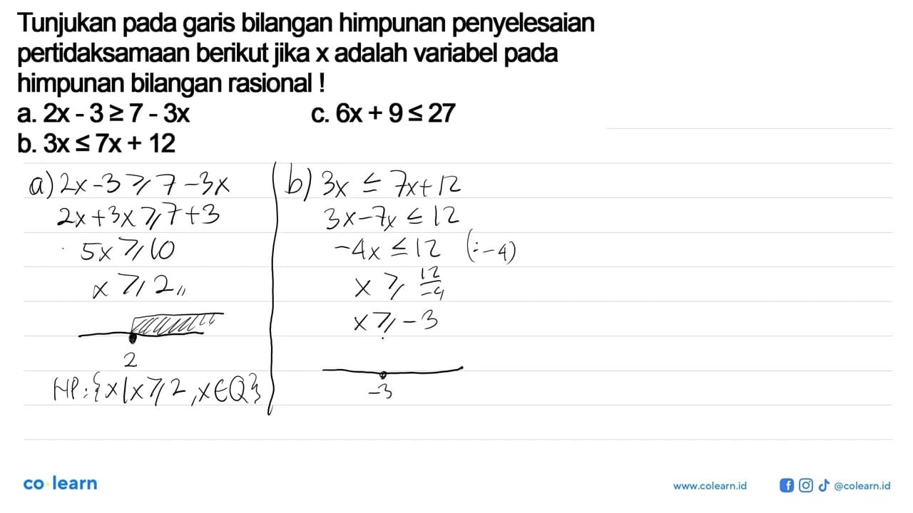 bilangan himpunan penyelesaian Tunjukan pada gars