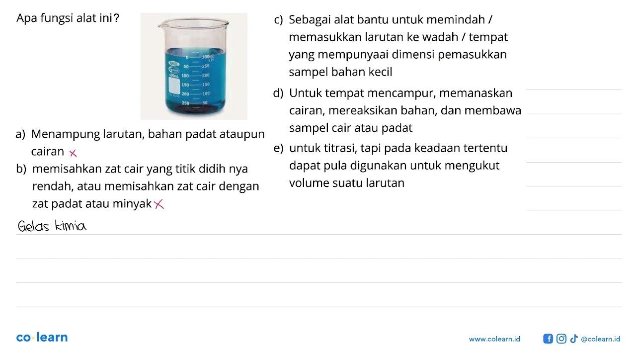 Apa fungsi alat ini? a) Menampung larutan, bahan padat