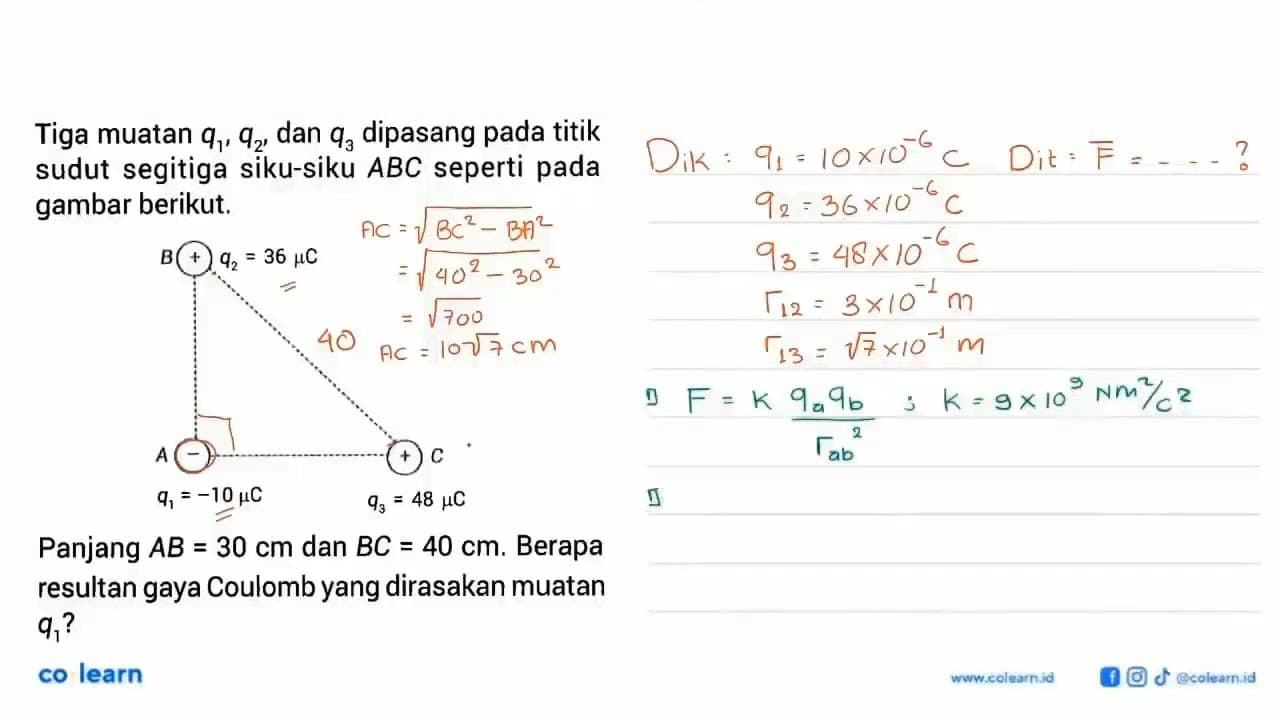 Tiga muatan q1, q2, dan q3 dipasang pada titik sudut