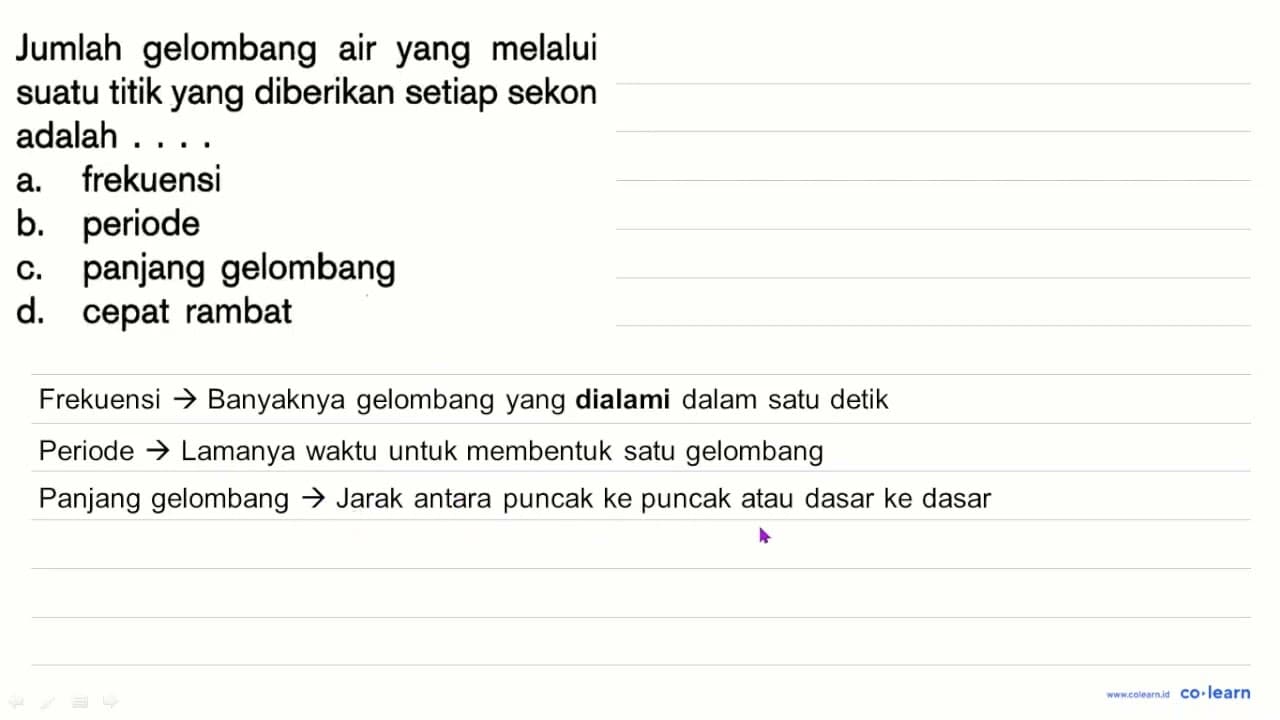 Jumlah gelombang air yang melalui suatu titik yang