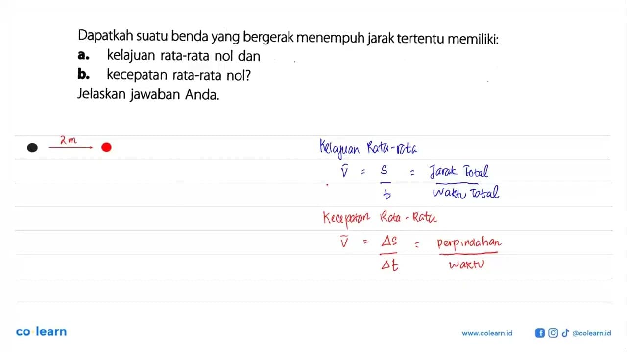 Dapatkah suatu benda yang bergerak menempuh jarak tertentu