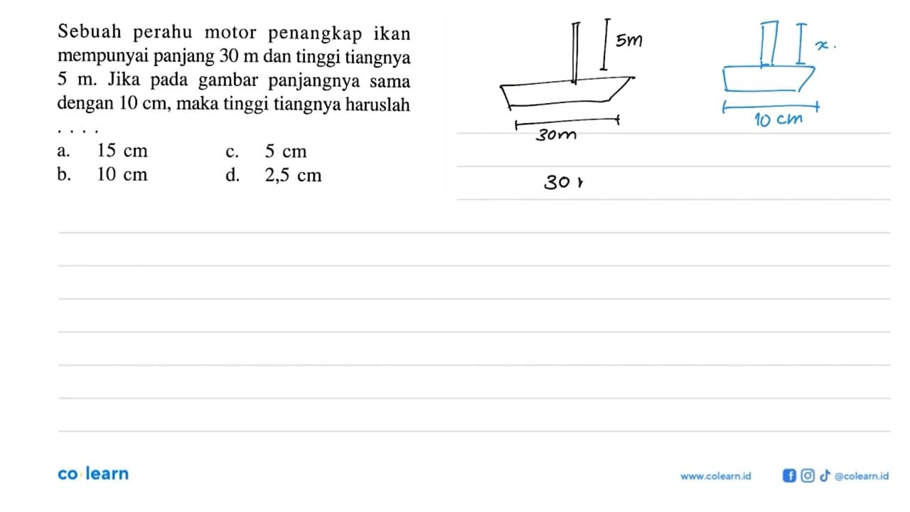 Sebuah perahu motor penangkap ikan mempunyai panjang 30 m