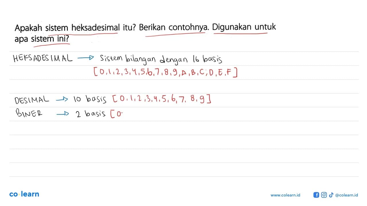 Apakah sistem heksadesimal itu? Berikan contohnya.