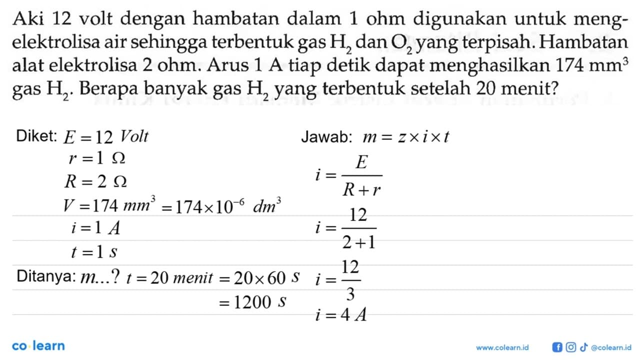 Aki 12 volt dengan hambatan dalam 1 ohm digunakan untuk