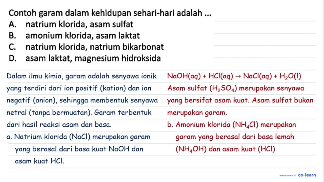 Contoh garam dalam kehidupan sehari-hari adalah ... A.