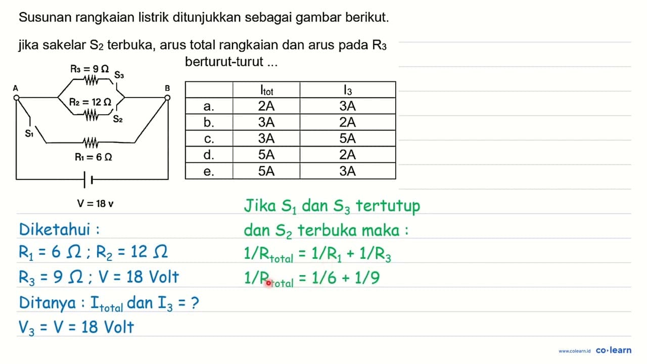 Susunan rangkaian listrik ditunjukkan sebagai gambar