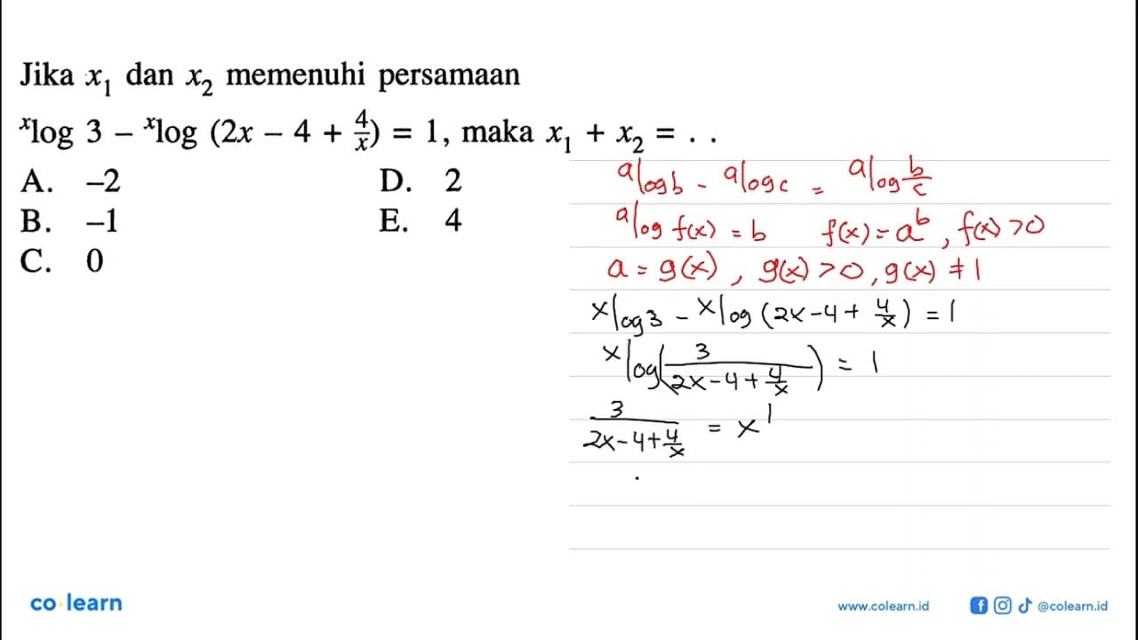 Jika x1 dan x2 memenuhi persamaan x log3-x