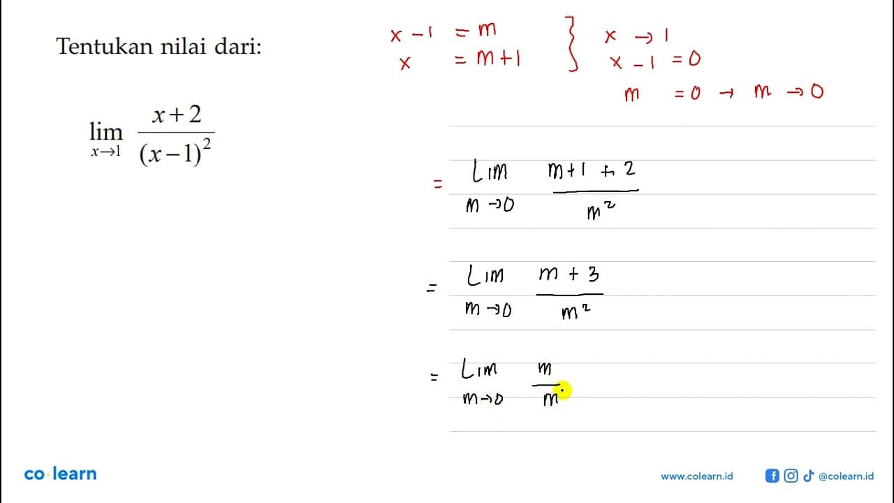 Tentukan nilai dari: lim x->1 (x+2)/(x-1)^2