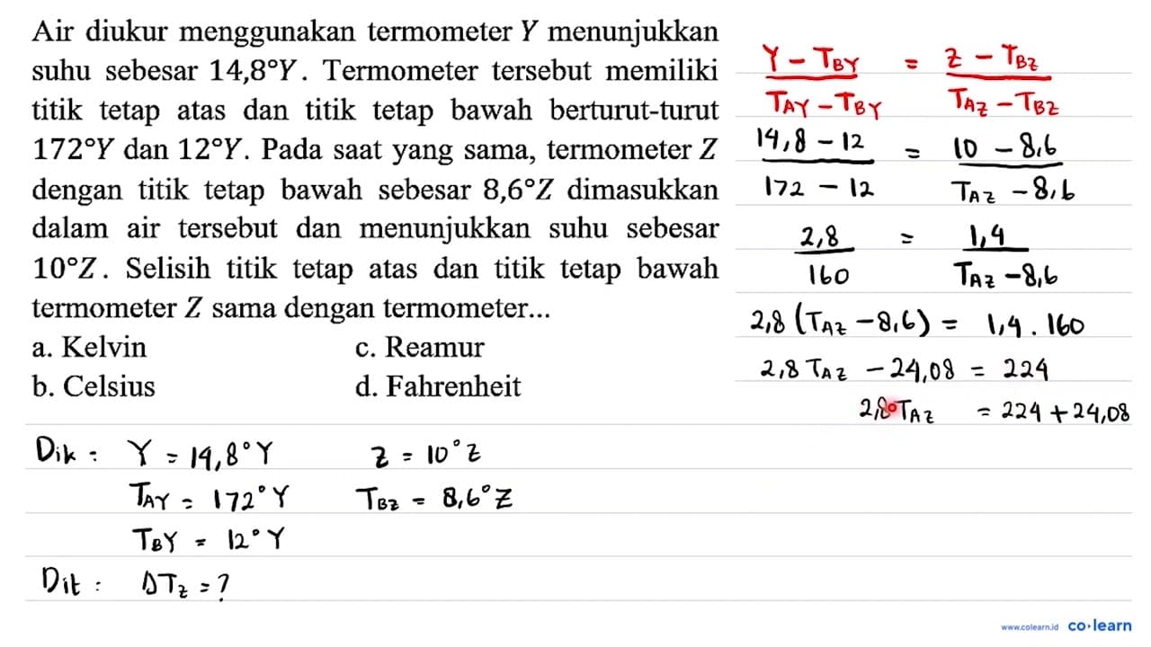 Air diukur menggunakan termometer Y menunjukkan suhu