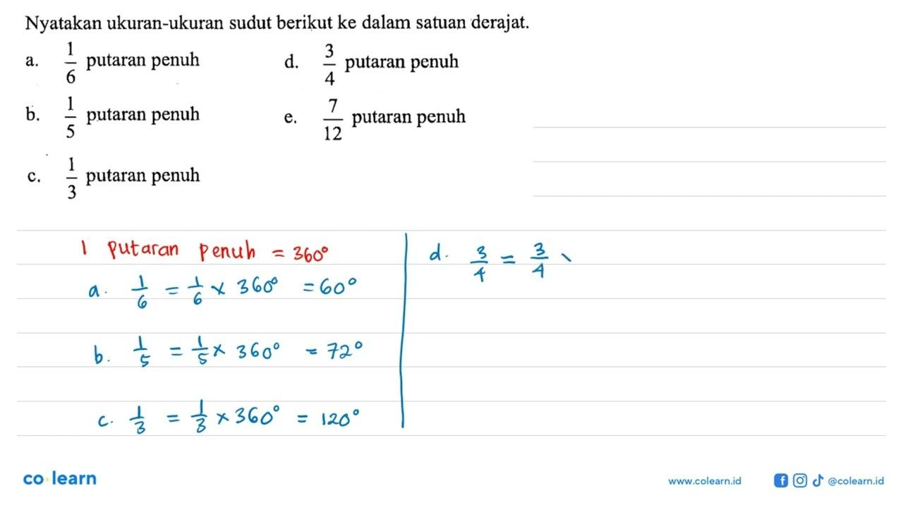 Nyatakan ukuran-ukuran sudut berikut ke dalam satuan