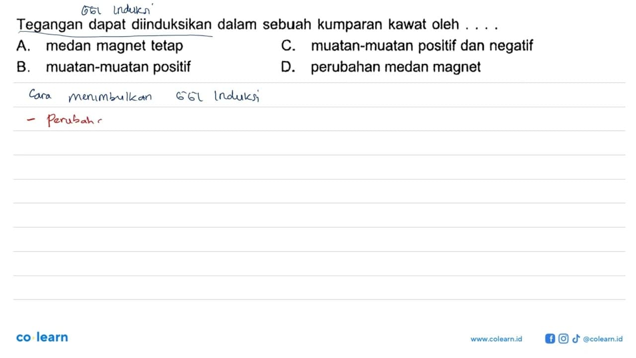 Tegangan dapat diinduksikan dalam sebuah kumparan kawat