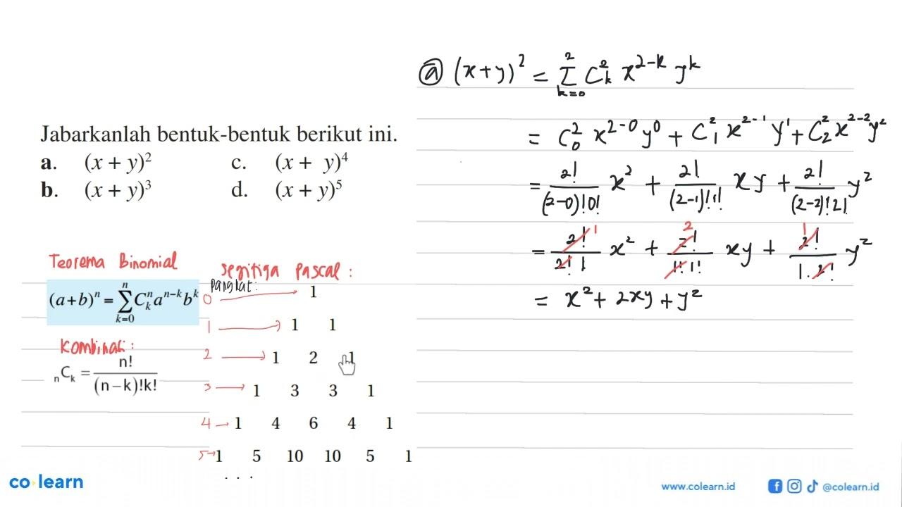 Jabarkanlah bentuk-bentuk berikut ini. a. (x+y)^2 b.