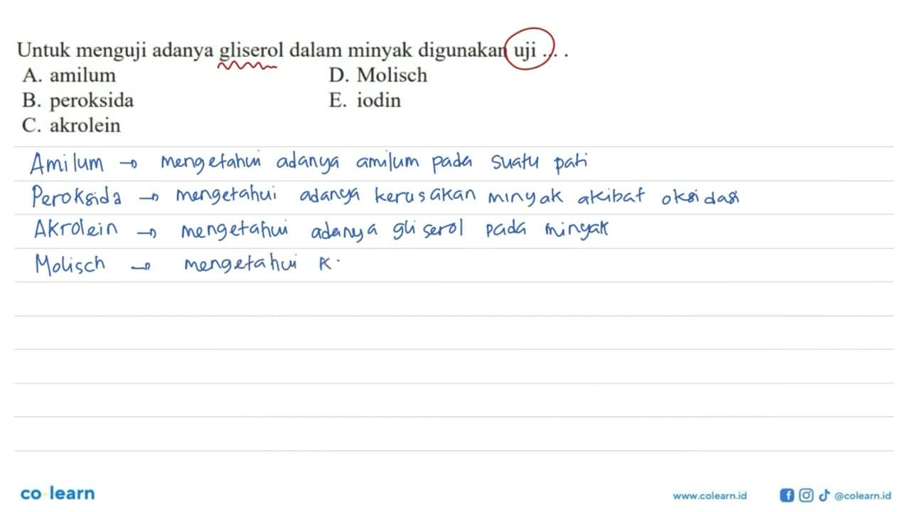 Untuk menguji adanya gliserol dalam minyak digunakan